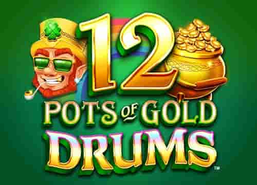 12 Pots of Gold Drums