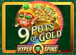 9 Pots of Gold HyperSpins