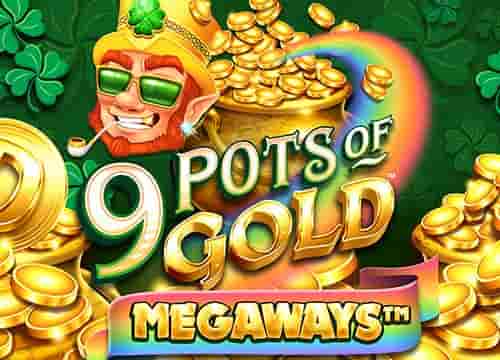 9 Pots of Gold Megaways