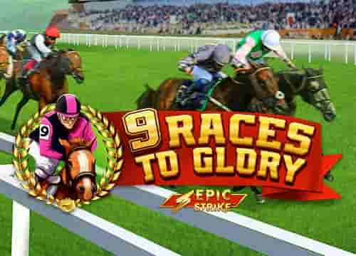 9 Races to Glory