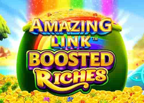 Amazing Link Boosted Riches