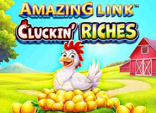 Amazing Link Cluckin' Riches