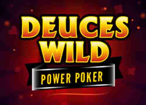 Deuces Wild Power Poker