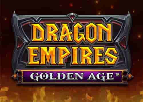 Dragon Empires Golden Age