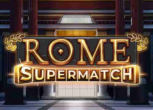 Rome Supermatch