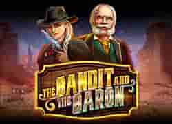 The Bandit and the Baron