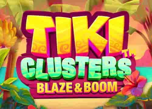 Tiki Clusters Blaze and Boom