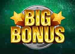 Big Bonus