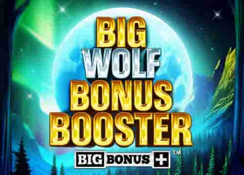 Big Wolf Bonus Booster