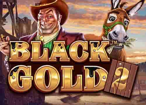 Black Gold 2 Megaways