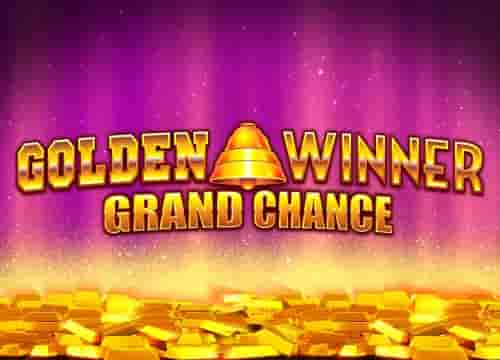 Golden Winner Grand Chance