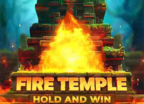 Fire Temple: Hold and Win