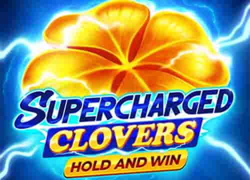 Supercharged Clovers: Hold and Win
