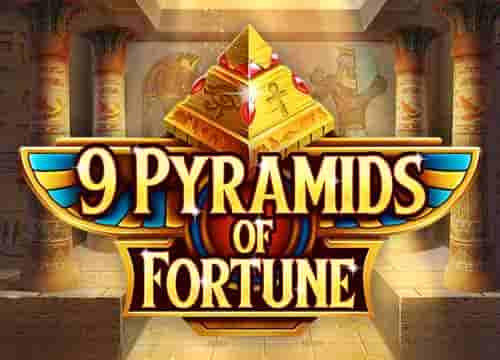 9 Pyramids of Fortune