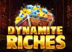 Dynamite Riches