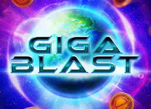 Giga Blast