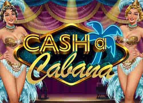 Cash-A-Cabana