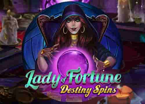 Lady of Fortune Destiny Spins