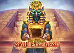 Rich Wilde and the Amulet of Dead