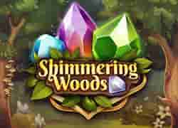 The Shimmering Woods