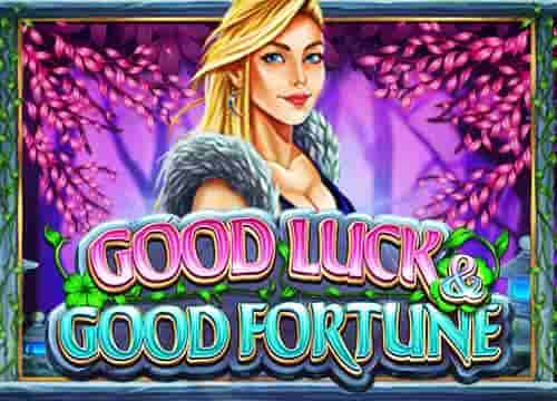 Good Luck & Good Fortune