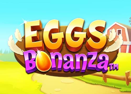 Eggs Bonanza