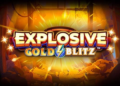 Explosive Gold Blitz
