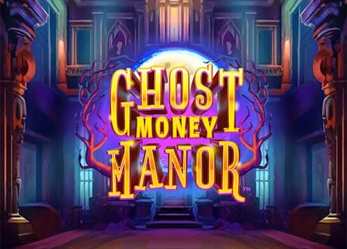 Ghost Money Manor