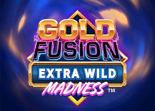 Gold Fusion Extra Wild Madness