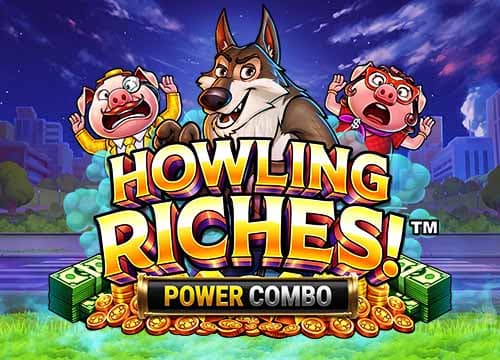 Howling Riches Power Combo