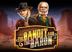 The Bandit and the Baron