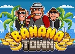 Banana Town