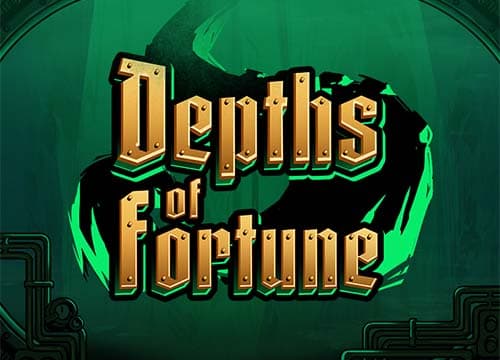 Depths of Fortune