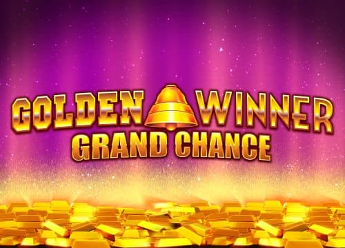 Golden Winner Grand Chance