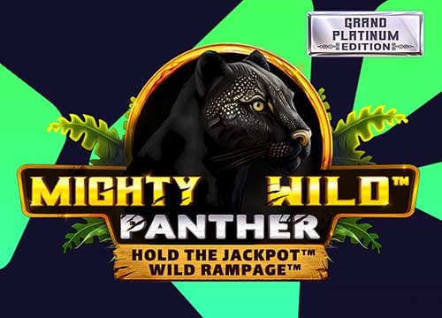 Mighty Wild Panther Grand Platinum Edition