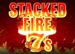 Stacked Fire 7s