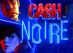 Cash Noire