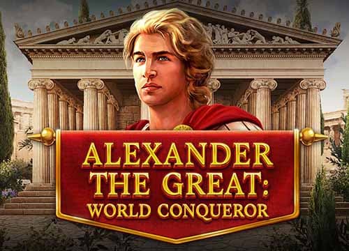 Alexander The Great World Conqueror
