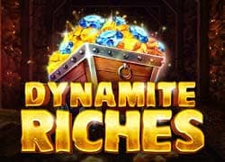 Dynamite Riches