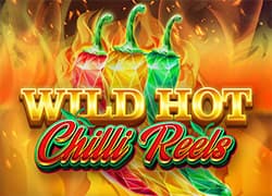 Wild Hot Chilli Reels