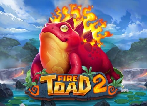 Fire Toad 2