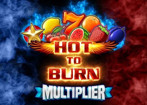Hot to Burn Multiplier