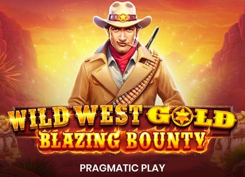 Wild West Gold Blazing Bounty